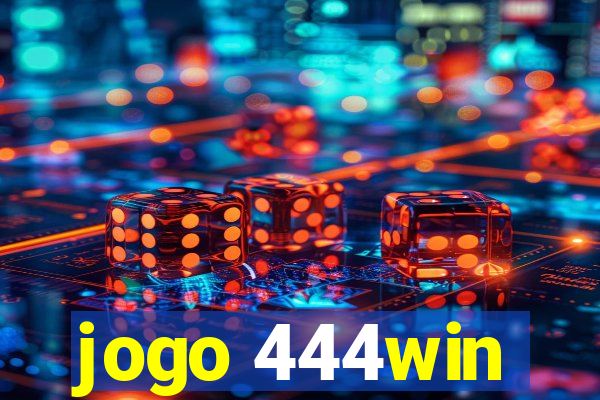 jogo 444win